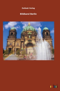 Hardcover Bildband Berlin [German] Book