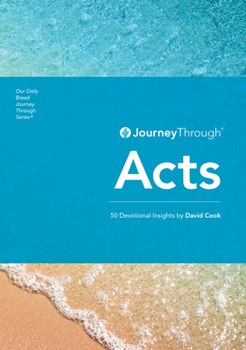 Mass Market Paperback Journey Through Acts: 50 Devotional Insights Book