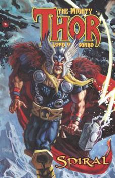 Thor: Spiral - Book #9 of the Thor: Heroes Return