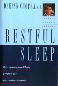 Hardcover Restful Sleep: The Complete Mind-Body Program for Overcoming Insomnia Book