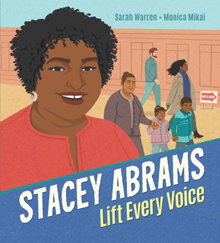 Hardcover Stacey Abrams: Lift Every Voice Book