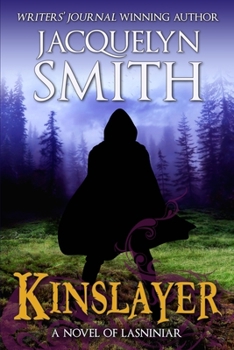 Paperback Kinslayer: A Novel of Lasniniar Book