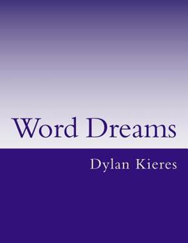 Paperback Word Dreams: Poetic Dreams Book