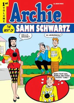Hardcover Archie: The Best of Samm Schwartz Volume 1 Book