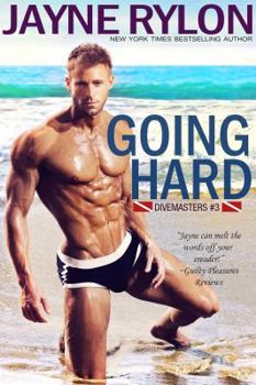 Going Hard - Book #3 of the Divemasters