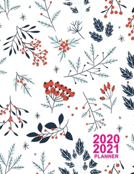 2020 2021 Planner: Pretty Two Year Monthly Weekly Daily Calendar Planner | 24 Months Jan 2020 to Dec 2021 For Academic Agenda Schedule Organizer Logbook and Daily Journal | Product Code CX 0006793