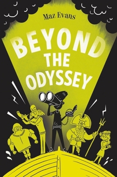 Beyond the Odyssey - Book #3 of the Who Let the Gods Out?