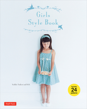 Paperback Girls Style Book: [Sewing Book, 24 Patterns] [With 24 Patterns] Book