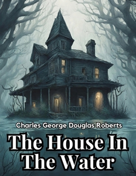 Paperback The House In The Water Book