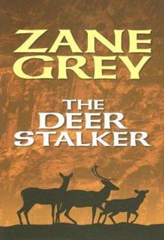 Hardcover The Deer Stalker [Large Print] Book