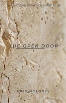 The Open Door (The Vatican Demonologist Files)