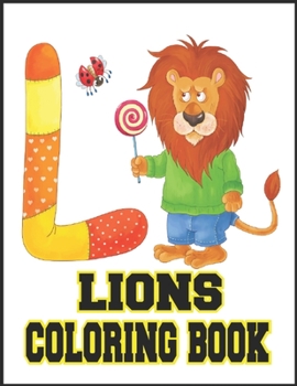 Lions Coloring Book: This is a great product that will blow your mind