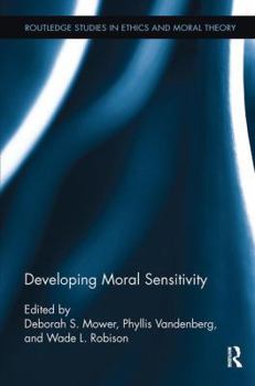 Paperback Developing Moral Sensitivity Book