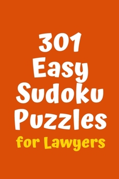 Paperback 301 Easy Sudoku Puzzles for Lawyers Book