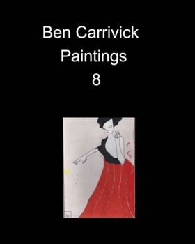 Paperback Ben Carrivick Paintings 8 Book