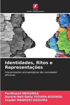 Identidades, Ritos e Representações
