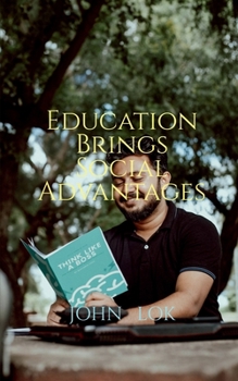 Paperback Education Brings Social Advantages Book