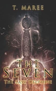 Paperback The Seven: The Last Delphine Book