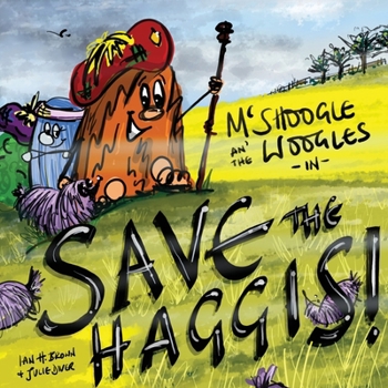 Paperback McShoogle and The Woogles in Save The Haggis! Book