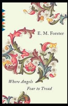 Paperback Where Angels Fear to Tread Illustrated Book