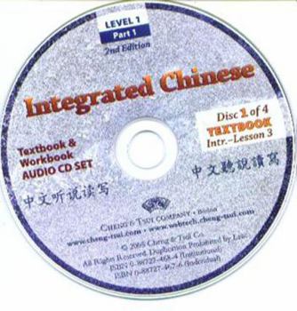 Integrated Chinese: Level 1, Part 1 Audio CDs