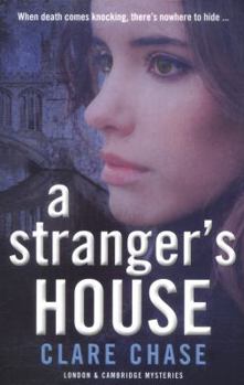 A Stranger's House - Book #2 of the London and Cambridge