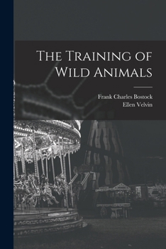 Paperback The Training of Wild Animals Book