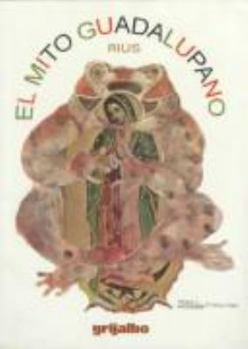 El Mito Guadalupano