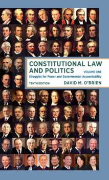 Paperback Constitutional Law and Politics : Struggles for Power and Governmental Accountability Book