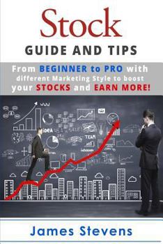 Paperback Stocks: Guide and Tips from Beginner to Pro with different Marketing Style to bo Book