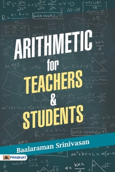 Paperback Arithmetic For Teachers & Students Book