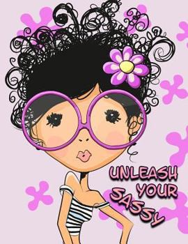 Unleash Your Sassy : Discreet Internet Website Password Journal, Large Print Book, 8 1/2 X 11