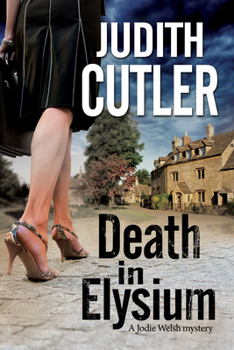 Death in Elysium - Book #1 of the Jodie Welsh