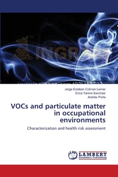 Paperback VOCs and particulate matter in occupational environments Book