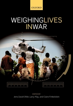 Hardcover Weighing Lives in War Book