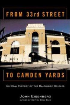 Hardcover From 33rd Street to Camden Yards Book