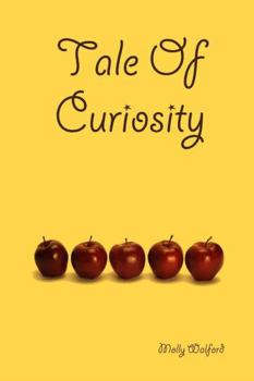 Paperback Tale Of Curiosity Book