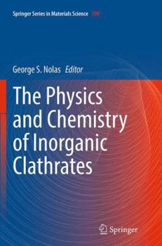 Paperback The Physics and Chemistry of Inorganic Clathrates Book