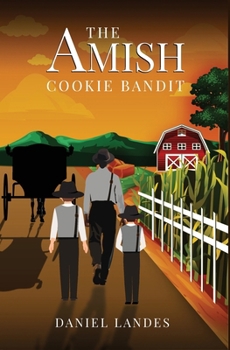 Paperback The Amish Cookie Bandit Book