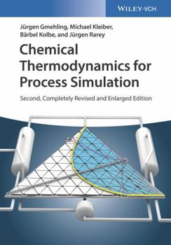 Paperback Chemical Thermodynamics for Process Simulation Book