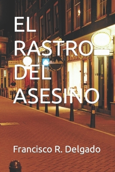 Paperback El Rastro del Asesino [Spanish] Book