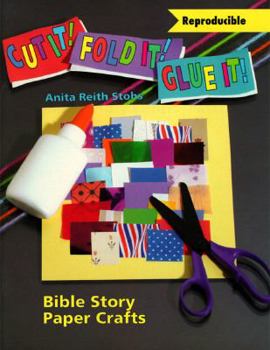 Paperback Cut It Fold It Glue It Bible Story Paper Crafts Book