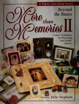 Paperback More Than Memories II: Beyond the Basics Book