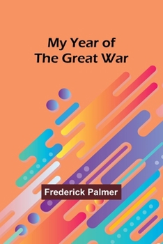 Paperback My Year of the Great War Book