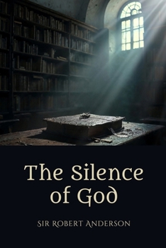 The Silence of God: Faith, Suffering, and the Mystery of Providence