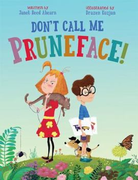 Hardcover Don't Call Me Pruneface! Book