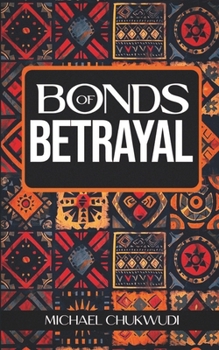 Paperback Bonds of Betrayal Book