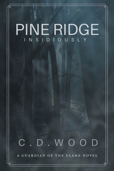 Paperback Pine Ridge: Insidiously Book