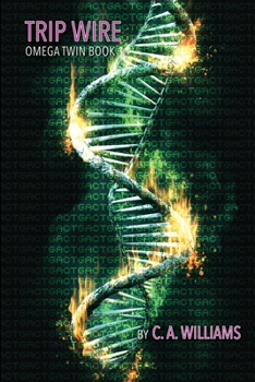 Paperback Trip Wire: Omega Twin Book 1 Book