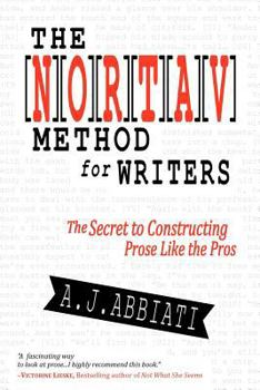 Paperback The NORTAV Method for Writers: The Secret to Constructing Prose Like the Pros Book